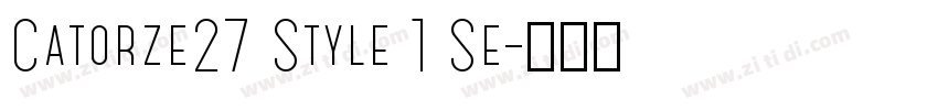 Catorze27 Style 1 Se字体转换